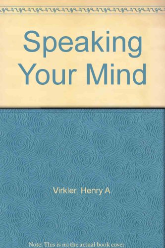 Stock image for Speaking Your Mind for sale by WeBuyBooks 2