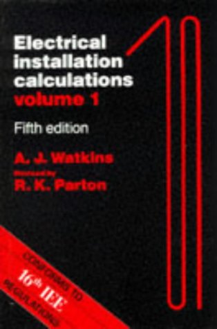 Stock image for Electrical Installation Calculations: v. 1 for sale by WorldofBooks