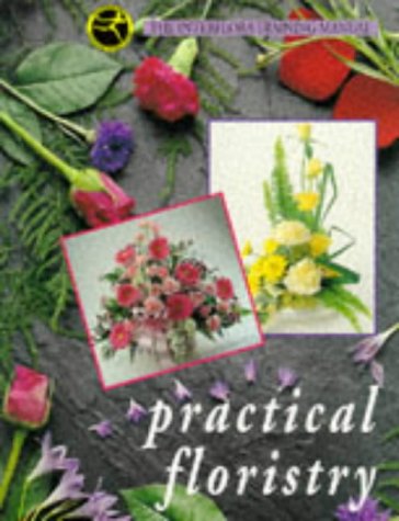 9780340569405: Practical Floristry: The Interflora Training Manual