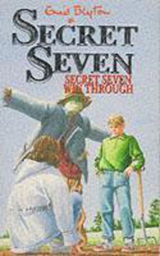 Secret Seven Win Through: Book 7 - Enid Blyton