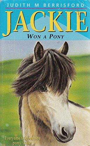 Stock image for Jackie Won A Pony: 4 for sale by WorldofBooks