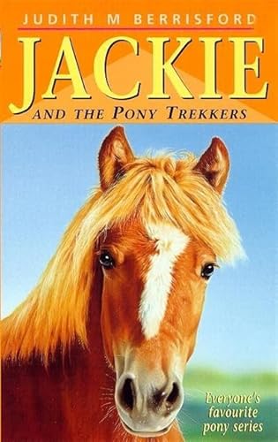 Stock image for Jackie and The Pony Trekkers for sale by AwesomeBooks