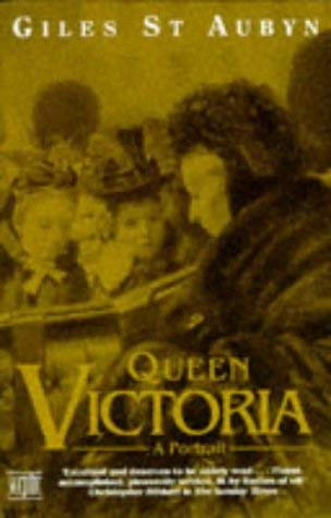 Queen Victoria: A Portrait - Giles St.Aubyn