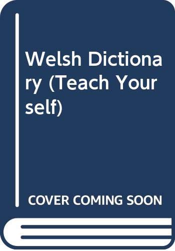 Beispielbild fr Welsh Dictionary (Teach Yourself) zum Verkauf von AwesomeBooks