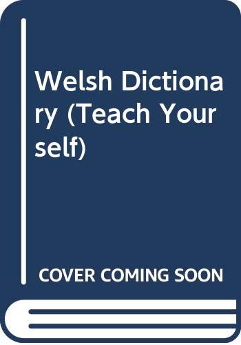 Imagen de archivo de Welsh Dictionary (Teach Yourself) a la venta por AwesomeBooks