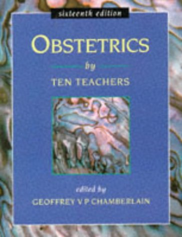 9780340573136: OBSTETRICS BY TEN TEACHERS 16E