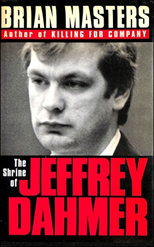 Stock image for The Shrine of Jeffrey Dahmer for sale by WorldofBooks