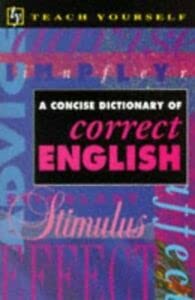 9780340574966: Concise Dictionary of Correct English (Teach Yourself: Concise Dictionaries)