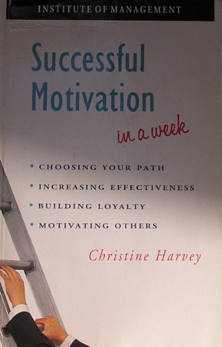 Imagen de archivo de Successful Motivation In A Week a la venta por WorldofBooks