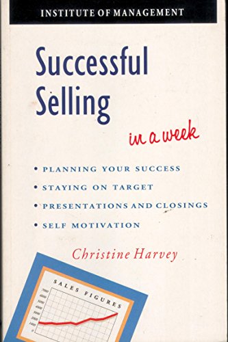 9780340575239: Successful Selling in a Week (Successful business in a week)