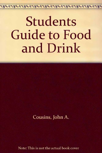 Stock image for Students Guide to Food and Drink for sale by Reuseabook