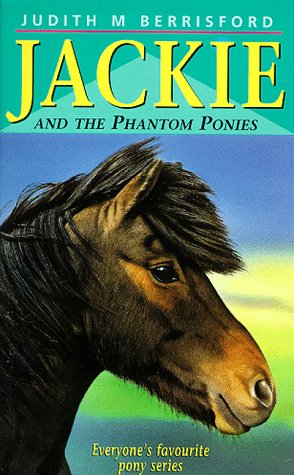Stock image for Jackie and The Phantom Pony: 5 for sale by WorldofBooks