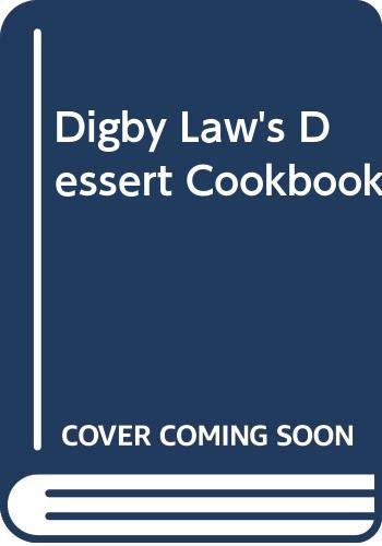 Stock image for Digby Laws Dessert Cookbook for sale by Greener Books