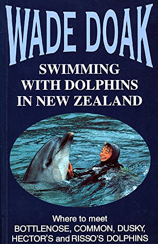 Stock image for Swimming with Dolphins in New Zeal for sale by HPB-Red