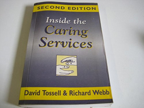 Imagen de archivo de Inside the Caring Services, 2Ed a la venta por WorldofBooks