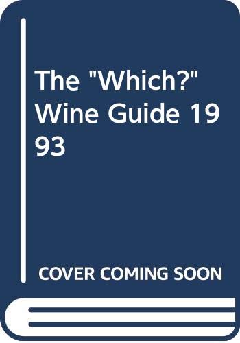 "The Which?" Wine Guide (9780340576823) by Austin, Christine; George, Rosemary