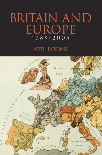 Beispielbild fr Britain and Europe 1789-2005 zum Verkauf von Books From California