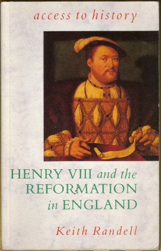 Beispielbild fr Access to History: Henry VIII & the Reformation in England: v. 2 zum Verkauf von WorldofBooks