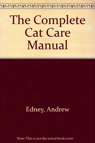 9780340578353: The Complete Cat Care Manual