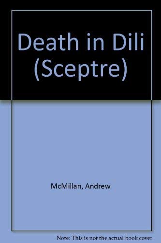 Stock image for Death in Dili for sale by Book Express (NZ)