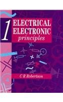 Stock image for Electrical and Electronic Principles: 1: v.1 for sale by WorldofBooks