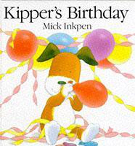 9780340579527: Kipper's Birthday