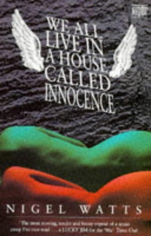 Imagen de archivo de We all live in a House called Innocence a la venta por Goldstone Books