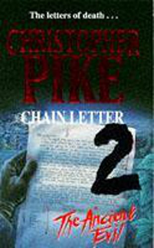 9780340580011: Chain Letter 2 - The Ancient Evil