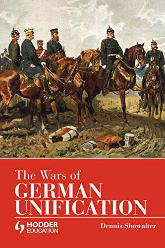 9780340580172: The Wars of German Unification (Modern Wars)