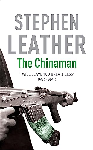 Imagen de archivo de The Chinaman (Stephen Leather Thrillers) a la venta por SecondSale