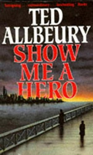 Stock image for Show me a Hero for sale by WorldofBooks