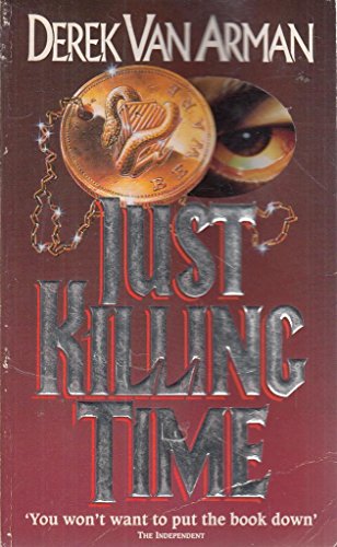 Imagen de archivo de Just Killing Time a la venta por Better World Books