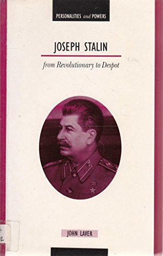 Beispielbild fr Personalities & Powers: Joseph Stalin - From Revolutionary to Despot zum Verkauf von WorldofBooks