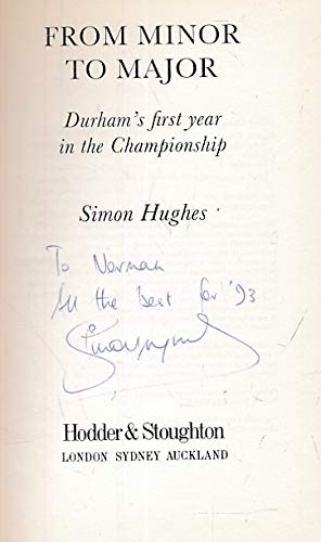 Imagen de archivo de From Minor to Major : Durham's first year in the Championship. a la venta por WorldofBooks