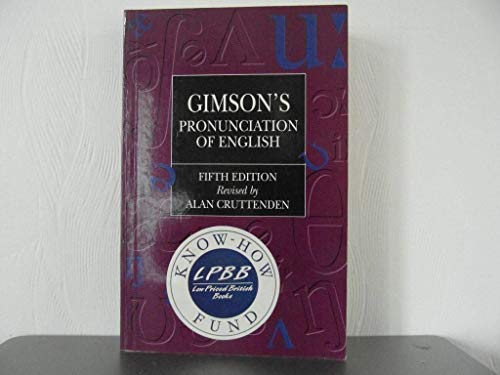 Imagen de archivo de GIMSON'S PRONUNCIATION OF ENGLISH 5TH EDITION HARDBACK a la venta por Ammareal