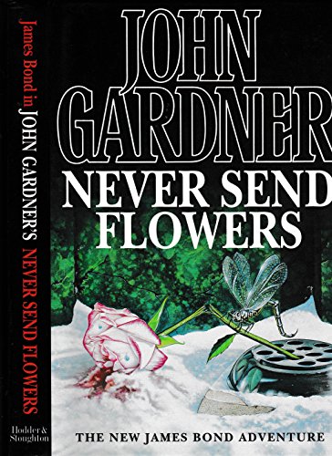 NEVER SEND FLOWERS