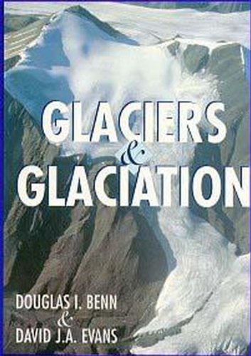 9780340584316: Glaciers and Glaciation