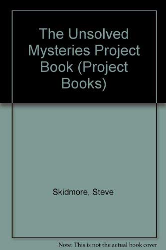 9780340587409: The Unsolved Mysteries Project Book (Project Books)