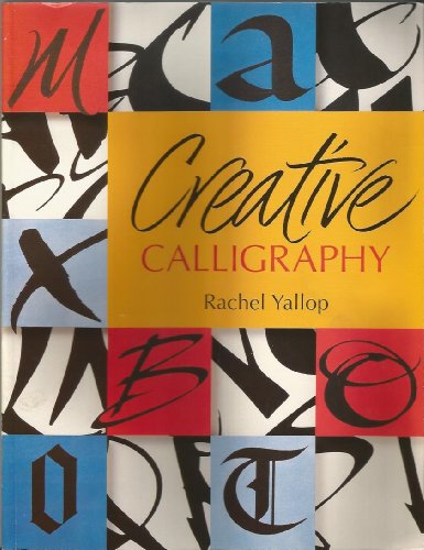 Imagen de archivo de Creative Calligraphy a la venta por Better World Books