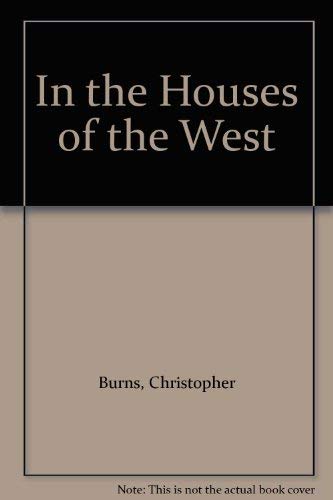 9780340587508: In the Houses of the West