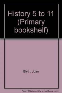 Immagine dell'editore per History 5 to 11 (Primary Bookshelf) venduto da Phatpocket Limited