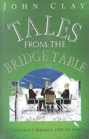 Stock image for Tales from the Bridge Table for sale by WorldofBooks
