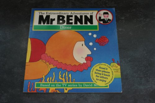 Imagen de archivo de Mr. Benn Diver (The extraordinary adventures of Mr Benn) a la venta por WorldofBooks