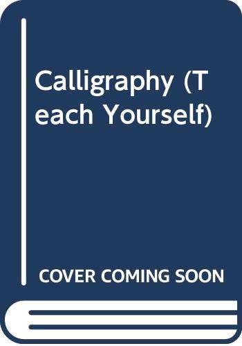 Calligraphy (Teach Yourself) (9780340591758) by Patricia Lovett