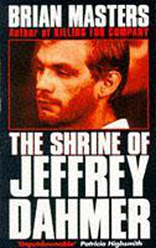 Stock image for The Shrine of Jeffrey Dahmer for sale by WorldofBooks