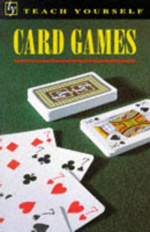 Stock image for Card Games (Teach Yourself) for sale by WorldofBooks