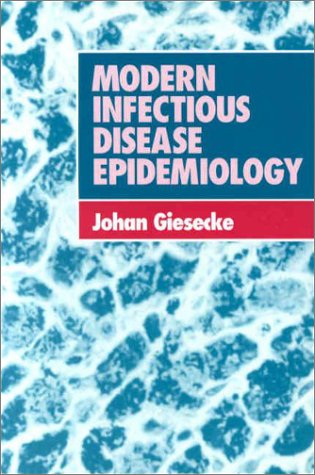 Stock image for Modern Infectious Disease Epidemiology for sale by Better World Books Ltd