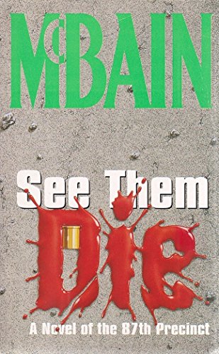 See Them Die (87th Precinct) (9780340593370) by Mcbain, Ed