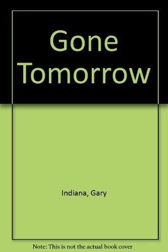9780340593455: Gone Tomorrow