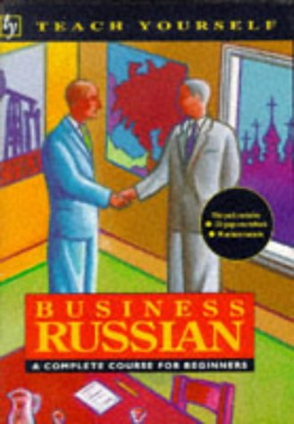 9780340594308: Business Russian